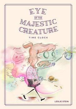 Time Clock - Book #3 of the Eye of the Majestic Creature