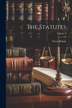 Paperback The Statutes; Volume 2 Book