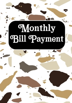 Monthly Bill Payment: Checklist Organizer Planner Log Book Debt Tracker  Budgeting Financial Planning Journal Notebook