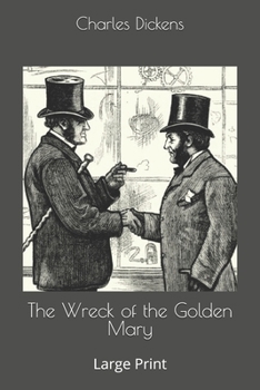 The Wreck of the Golden Mary: Large Print
