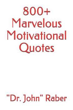 Paperback 800+ Marvelous Motivational Quotes Book