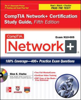 Paperback Comptia Network+ Certification Study Guide, 5th Edition (Exam N10-005) Book