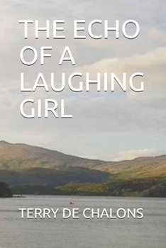 Paperback The Echo of a Laughing Girl Book