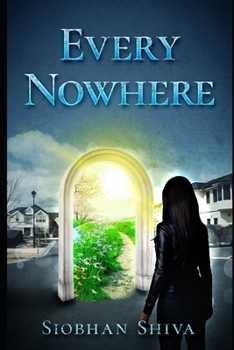 Paperback Every Nowhere: A Dystopian SciFi Novel Book