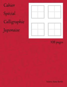 Paperback Cahier spécial calligraphie japonaise [French] Book