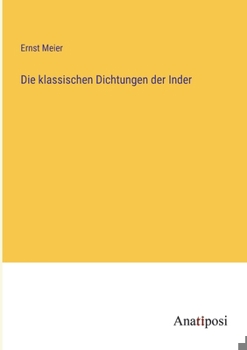 Paperback Die klassischen Dichtungen der Inder [German] Book