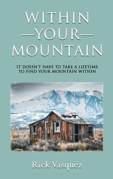 Hardcover Within Your Mountain Book