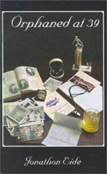 Paperback Orphaned at 39: A Story of Parents, Aging and a Debt Repaid Book