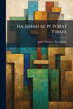 Paperback ha-Ishah al pi torat Yirael [Hebrew] Book