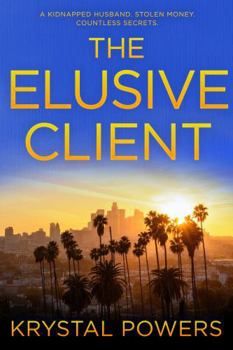 Paperback The Elusive Client (Jocelyn Bennett Crime Thriller) Book