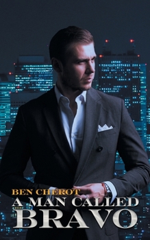 Paperback A Man Called Bravo Book