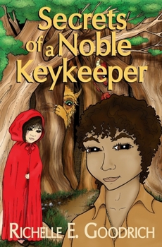 Paperback Secrets of a Noble Key Keeper: The Story of Dreamland Book