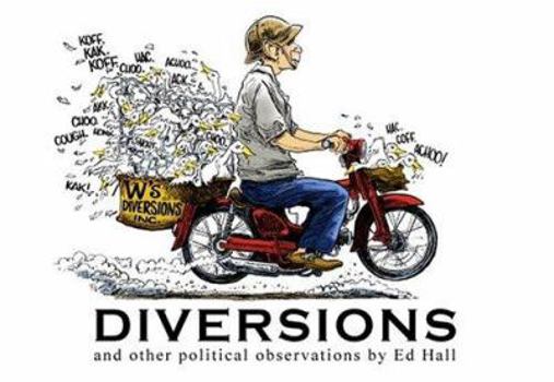 Hardcover Diversions and Other Political Observations Book