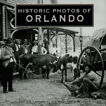 Hardcover Historic Photos of Orlando Book