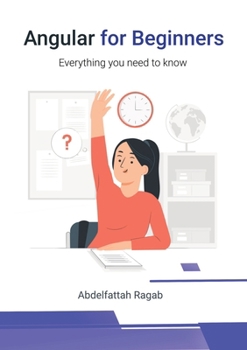 Paperback Angular for Beginners: Everything you need to know Book