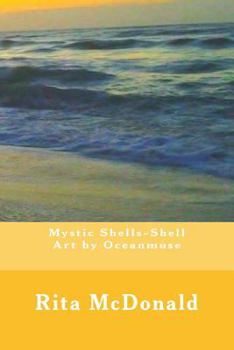 Paperback Mystic Shells-Shell Art by Oceanmuse Book
