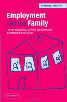 Paperback Employment and the Family Book
