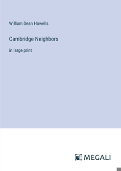 Paperback Cambridge Neighbors: in large print Book