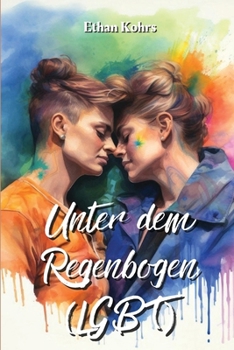 Paperback Unter Dem Regenbogen (LGBT) [German] Book