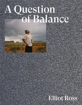 Paperback Elliot Ross: A Question of Balance Book