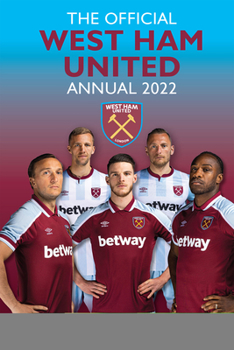 Hardcover The Official West Ham United Annual 2022 Book
