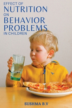 Paperback Effect Of Nutrition On Behaviour Problems In Children Book