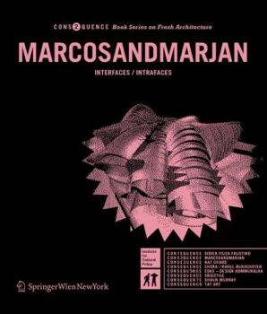 Paperback Marcosandmarjan (Consequence Book Series on Fresh Architecture) Book