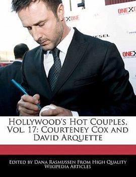 Paperback Hollywood's Hot Couples, Vol. 17: Courteney Cox and David Arquette Book