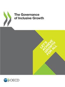 Paperback The Governance of Inclusive Growth Book