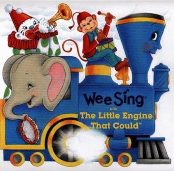 Wee Sing with the Little Engine That Could (Wee Sing Songs and Stories) - Book  of the Little Engine That Could