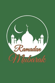 Ramadan Mubarak: Ramadan I Muslim I Islamic I Arabic I Mubarak