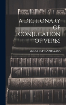 Hardcover A Dictionary of Conjucation of Verbs [Telugu] Book