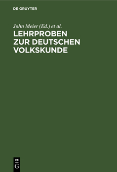 Hardcover Lehrproben Zur Deutschen Volkskunde [German] Book