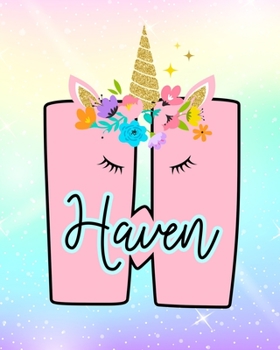Haven: Girls Unicorn Journal to Write In Personalized Journal