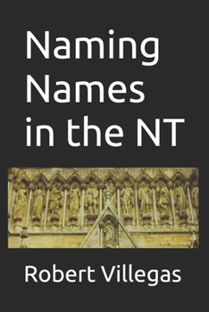 Paperback Naming Names in the NT Book