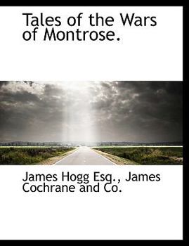 Paperback Tales of the Wars of Montrose. Book