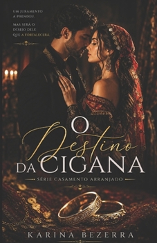 Paperback Série Casamento Arranjado: O Destino da Cigana [Portuguese] Book