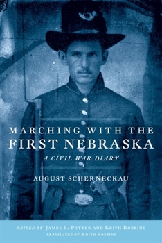 Paperback Marching with the First Nebraska: A Civil War Diary Book