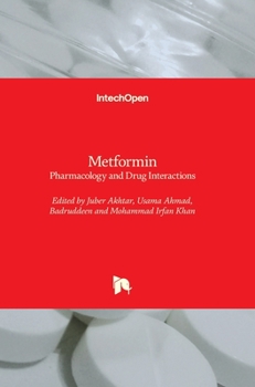 Hardcover Metformin: Pharmacology and Drug Interactions Book