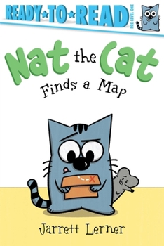 Paperback Nat the Cat Finds a Map: Ready-To-Read Pre-Level 1 Book