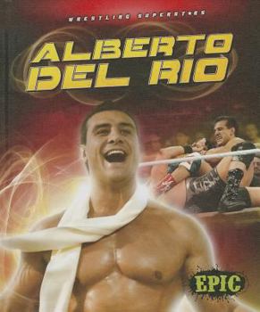 Alberto del Rio - Book  of the Wrestling Superstars