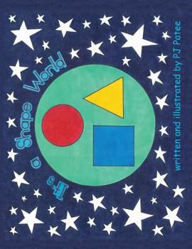 Paperback It's a Shape World: Children's Picture Book