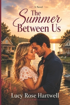 Paperback The Summer Between Us: A Novel Book
