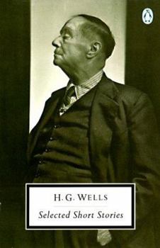 Paperback H. G. Wells: Selected Short Stories (Penguin Twentieth-Century Classics) Book