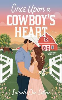 Paperback Once Upon a Cowboy's Heart Book