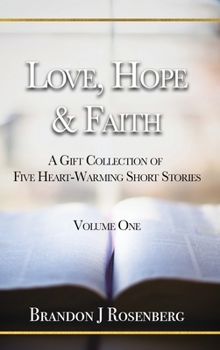 Hardcover Love, Hope & Faith Book