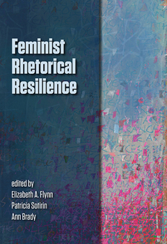 Paperback Feminist Rhetorical Resilience Book