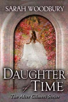 Daughter of Time - Book #0 of the After Cilmeri