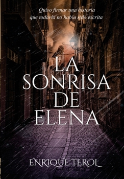 Hardcover La sonrisa de Elena- Edición ilustrada color [Spanish] Book