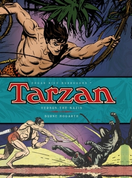 Hardcover Tarzan Versus the Nazis, Volume 3 Book